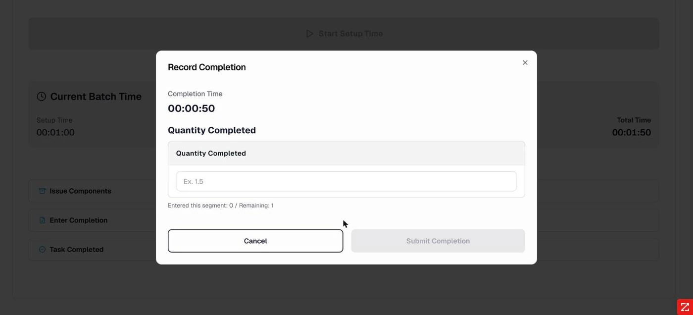 <b>Record Completion.</b> Quantity completed, with "Entered this segment" and "Remaining" shown beneath the field.